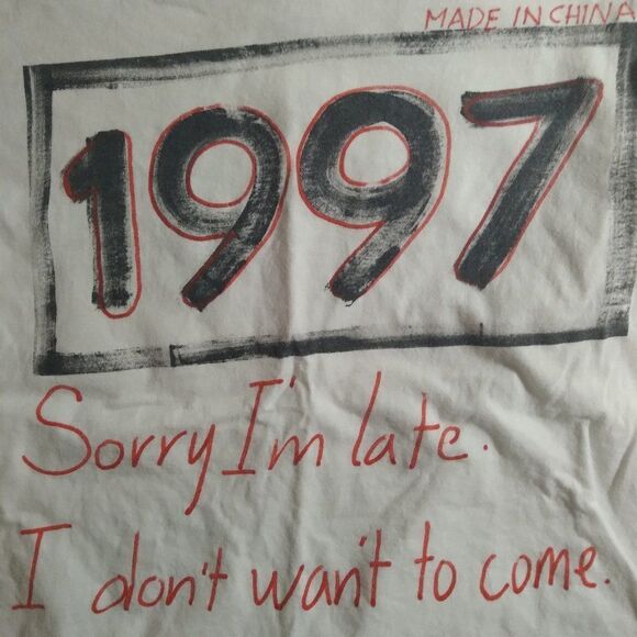 Vintage 1997 Sorry I'm Late T-Shirt - Picture 3 of 7